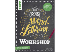 Frechverlag | Topp Buch Handlettering Workshop | Anleitungsbuch, Übungsbuch, Edding Brushpen