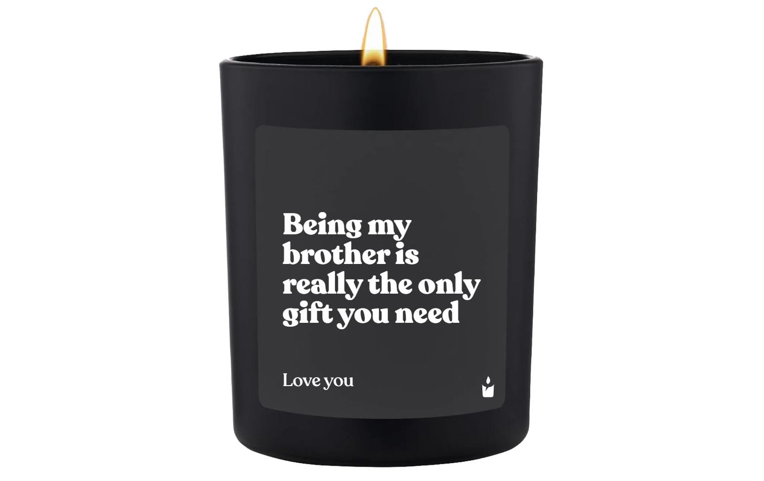 ChattyCandles Duftkerze Being my brother is