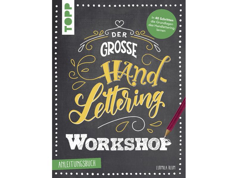 Frechverlag | Topp Buch Handlettering Workshop | Anleitungsbuch, Übungsbuch, Edding Brushpen