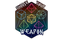 Choose Your Weapon Sticker