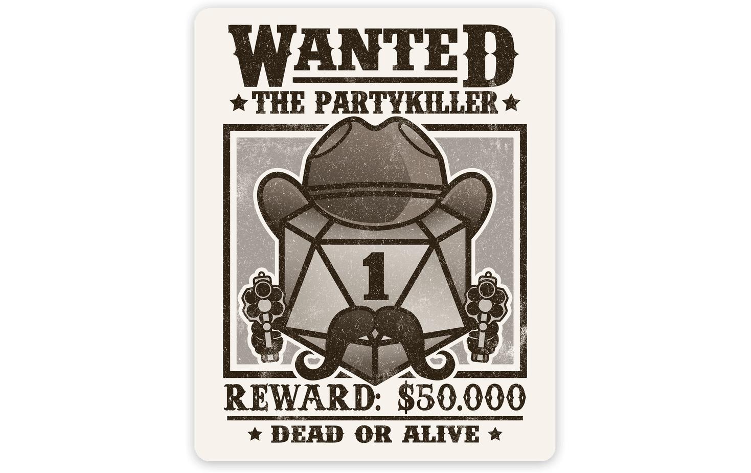 Wanted Partykiller Sticker