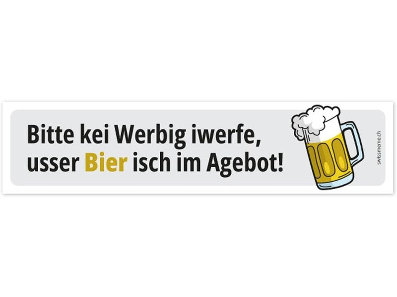 Swissmeme | Sticker | Kei Werbig, usser Bier!, 14.8 x 3.5 cm