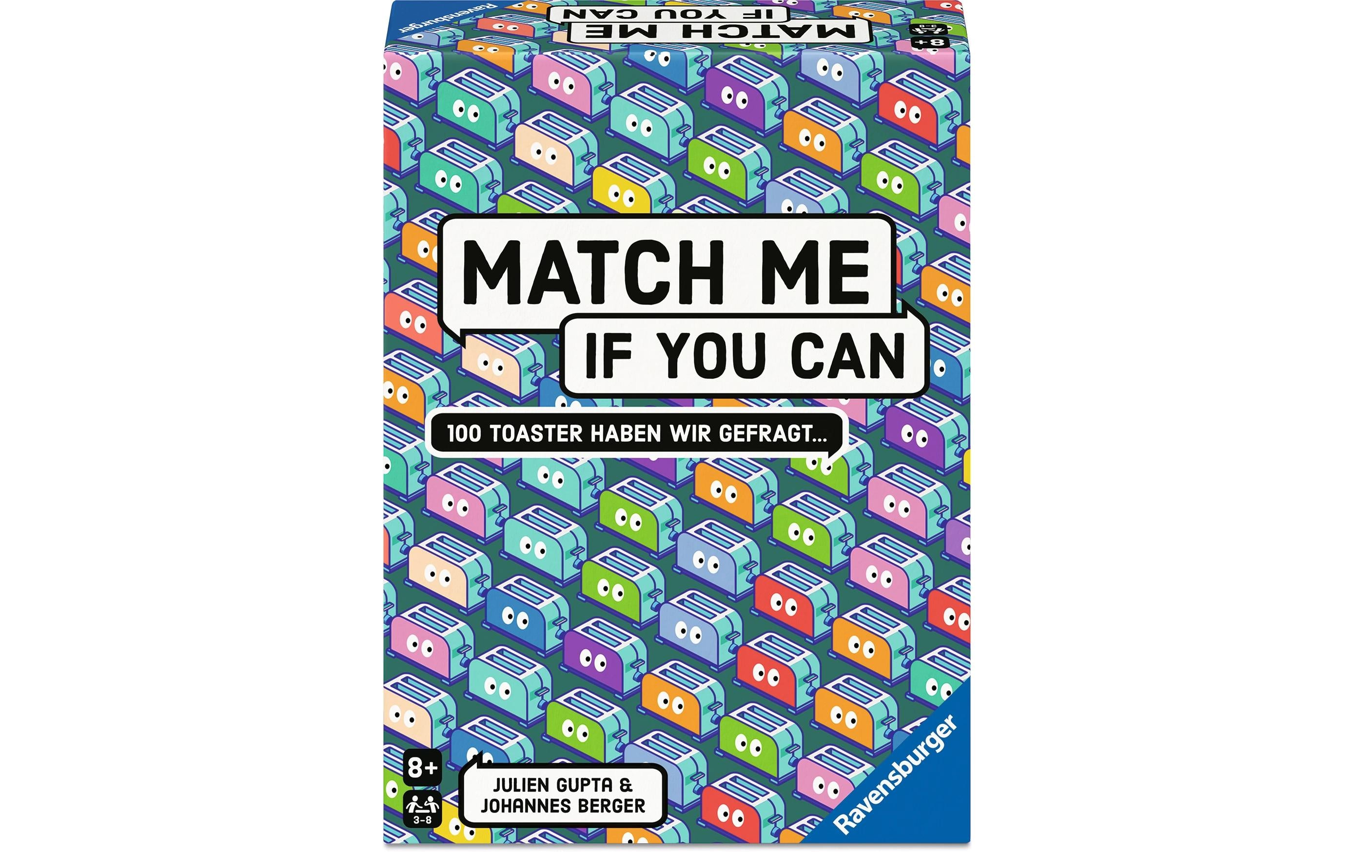 Match Me If You Can       D