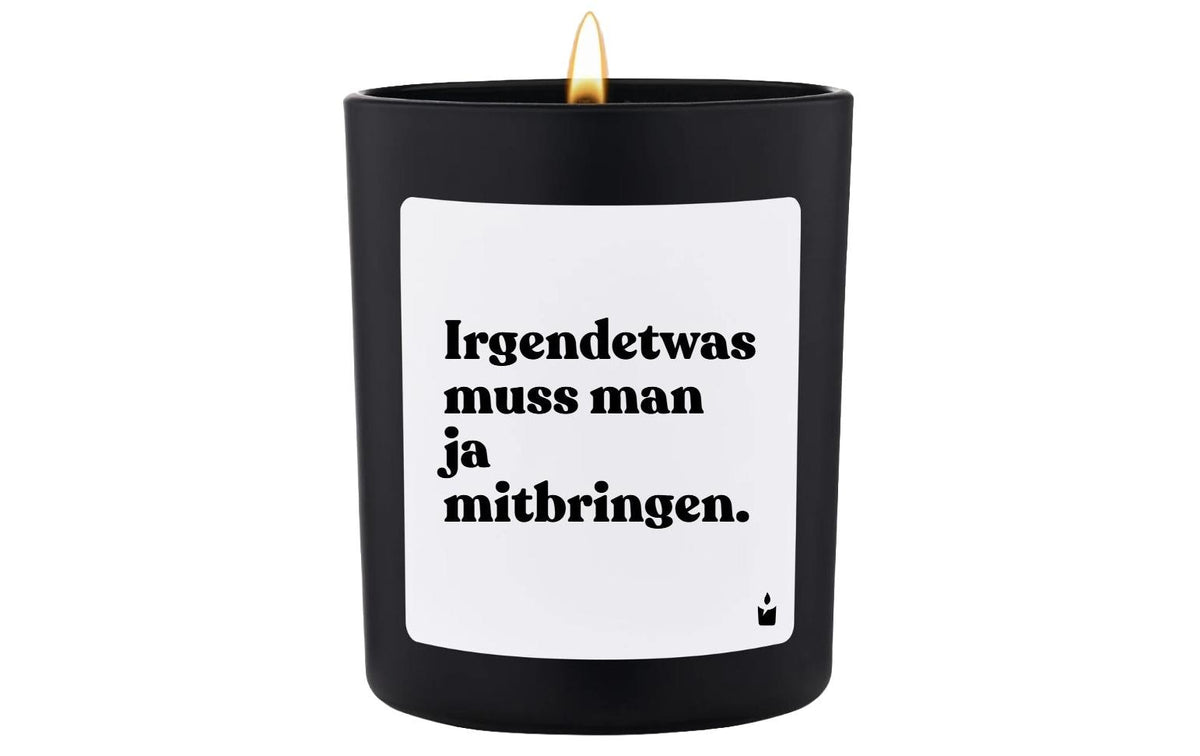ChattyCandles Duftkerze Irgendetwas muss