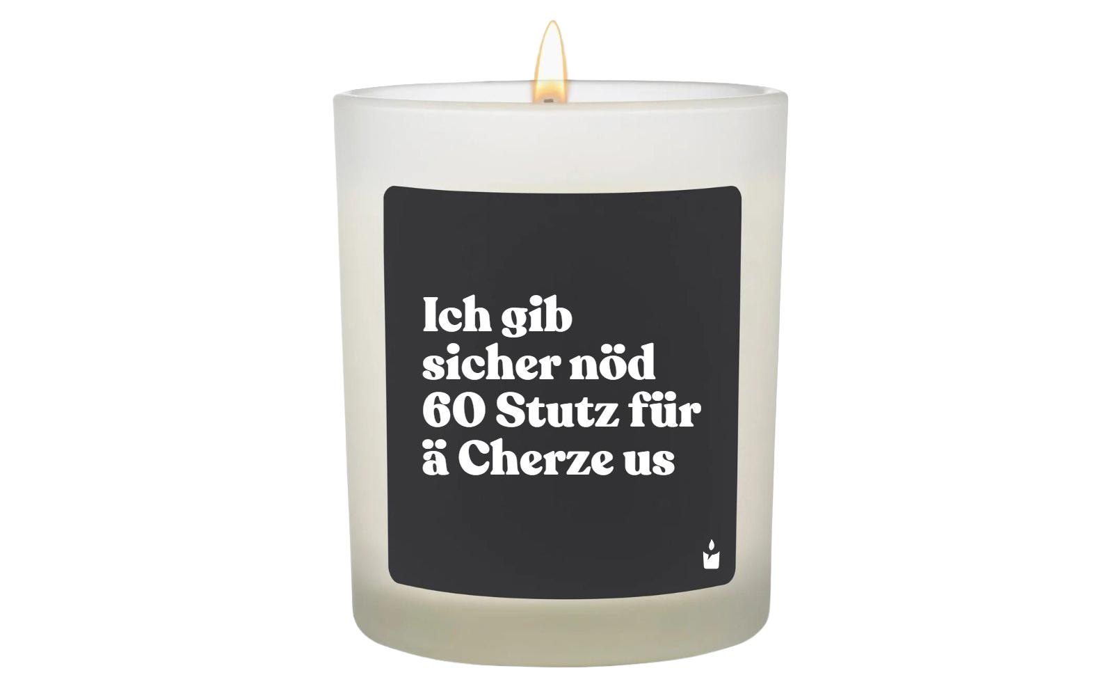 ChattyCandles Duftkerze Ich gib sicher nöd