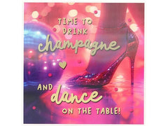 Depesche | 3D Musikkarten | Drink Champagne and Dance on the Table