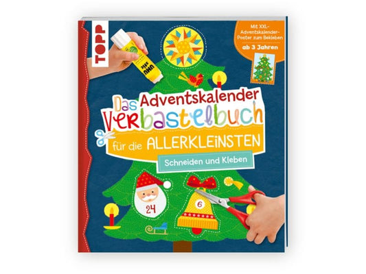 Frechverlag | Topp Adventskalender-Verbastelbuch | Schneiden und Kleben, mit XXL-Poster, ab 3